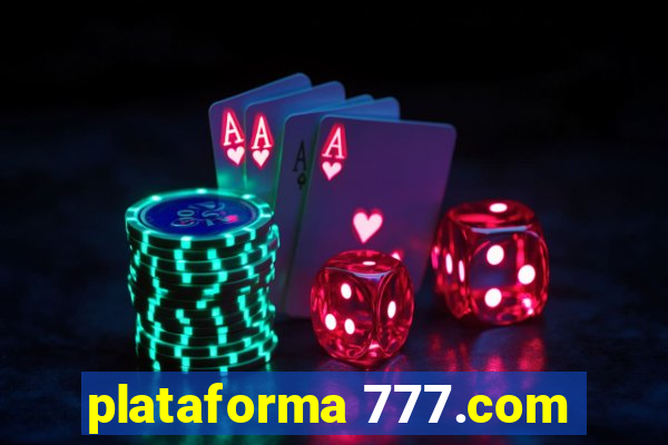 plataforma 777.com